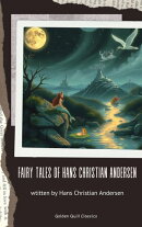 Fairy Tales of Hans Christian Andersen