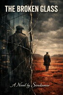The broken glass