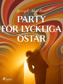 Party f?r lyckliga ostar【電子書籍】[ Bengt Martin ]