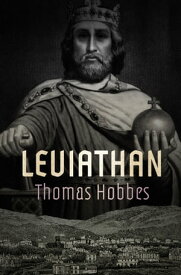 Leviathan【電子書籍】[ Thomas Hobbes ]