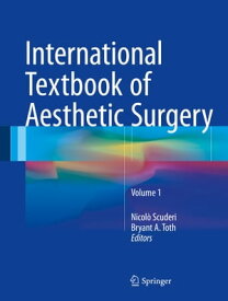 International Textbook of Aesthetic Surgery【電子書籍】