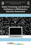 Digital Technology and Artificial Intelligence in Mathematics Education Assessment