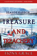 Treasure and Treachery (A Lacey Doyle Cozy MysteryーBook 15)