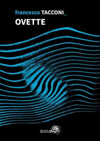Ovette【電子書籍】[ Francesco Tacconi ]