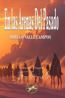 En las Arenas del Pasado