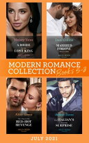 Modern Romance July 2021 Books 5-8: A Bride for the Lost King (The Heirs of Liri) / Married for One Reason O…