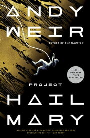 Project Hail Mary A Novel【電子書籍】[ Andy Weir ]