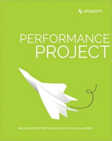 Performance Project【電子書籍】[ Bruno Skvorc ]