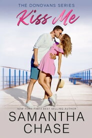 Kiss Me A Small Town, Marriage of Convenience, Workplace, Standalone Romance【電子書籍】[ Samantha Chase ]