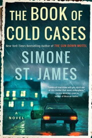 The Book of Cold Cases【電子書籍】[ Simone St. James ]