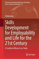 Skills Development for Employability and Life for the 21st Century