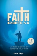 Faith Over Fear
