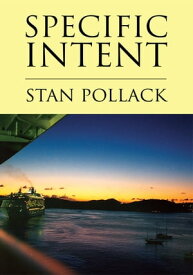 Specific Intent【電子書籍】[ Stan Pollack ]