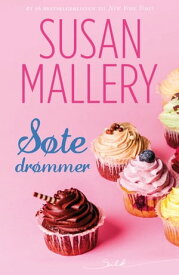 S?te dr?mmer【電子書籍】[ Susan Mallery ]