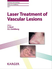 Laser Treatment of Vascular Lesions【電子書籍】