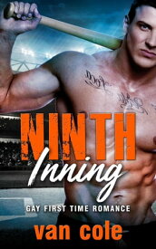 Ninth Inning 【電子書籍】[ Van Cole ]