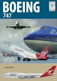 Boeing 747 The Original Jumbo Jet【電子書籍】[ Lance Cole ]