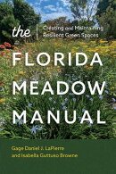 The Florida Meadow Manual