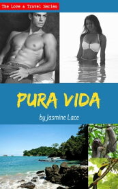 Pura Vida【電子書籍】[ Jasmine Lace ]