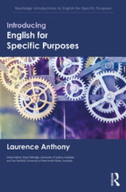 Introducing English for Specific Purposes【電子書籍】[ Laurence Anthony ]