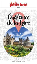 Guide Châteaux De La Loire 2026 Petit Futé