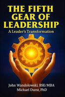 The Fifth Gear of Leadership