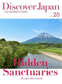 Discover Japan - AN INSIDER’S GUIDE vol.20【電子書籍】