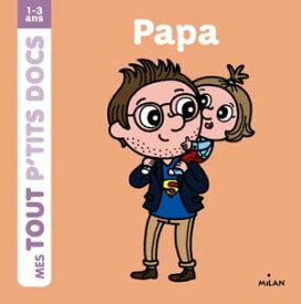 Papa【電子書籍】[ Paule Battault ]