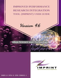 Improved Performance Research Integration Tool User Guide - Version 4.6【電子書籍】[ Beth Plott ]