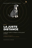 La Juste Distance