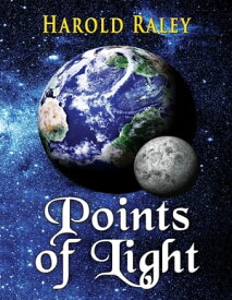 Points of Light【電子書籍】[ Harold Raley ]