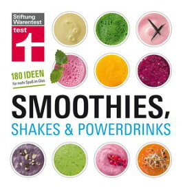 Smoothies, Shakes & Powerdrinks 180 Ideen f?r mehr Spa? im Glas【電子書籍】[ Astrid B?scher ]