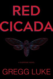 Red Cicada【電子書籍】[ Luke ]