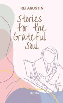Stories for the Grateful Soul