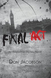 Final Act【電子書籍】[ Don Jacobson ]