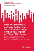 Data Analysis Impact on Social System and Social Sciences: Study on the Social Impact of DX and AI in Japan