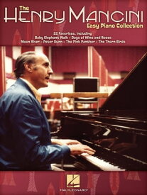 The Henry Mancini Easy Piano Collection (Songbook)【電子書籍】[ Henry Mancini ]