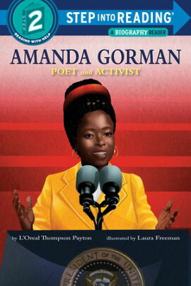 Amanda Gorman: Poet and Activist 