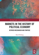 Markets in the History of Political Economy