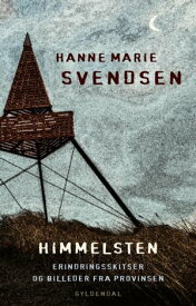 Himmelsten Erindringsskitser og billeder fra Skagen【電子書籍】[ Hanne Marie Svendsen ]
