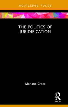 The Politics of Juridification 