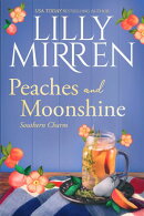 Peaches and Moonshine