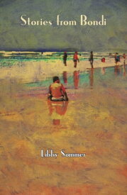 Stories from Bondi【電子書籍】[ Libby Sommer ]