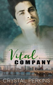 Vital Company【電子書籍】[ Crystal Perkins ]