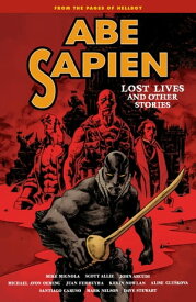 Abe Sapien Volume 9【電子書籍】[ Mike Mignola ]