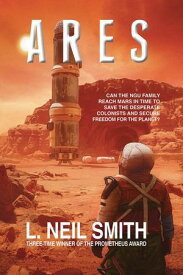 Ares【電子書籍】[ L. Neil Smith ]
