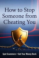 How to Stop Someone from Cheating You