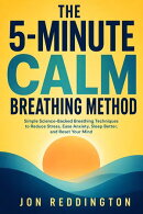 The 5-Minute Calm Breathing Method
