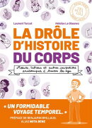 La Drôle d'histoire du corps