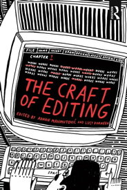 The Craft of Editing【電子書籍】